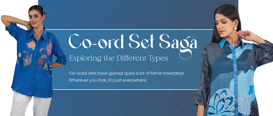 Co-ord Set Saga: Exploring the Different Types